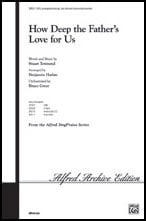 How Deep the Father's Love for Us SATB choral sheet music cover